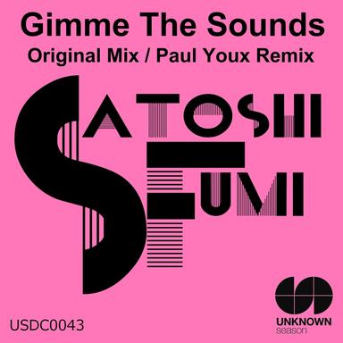 Gimme the Sound - Paul Youx Remix