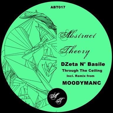 Through the Ceiling - Moodymanc Remix
