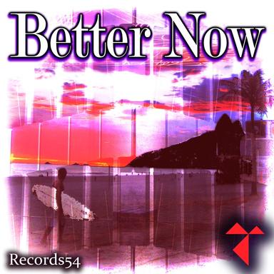 Better Now - Radio