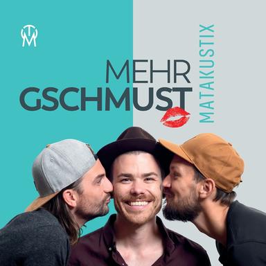 Mehr gschmust - Radio Edit