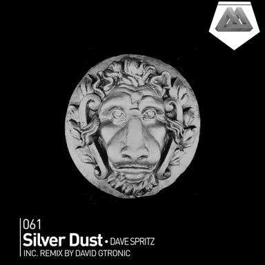 Silver Dust - David Gtronic Remix