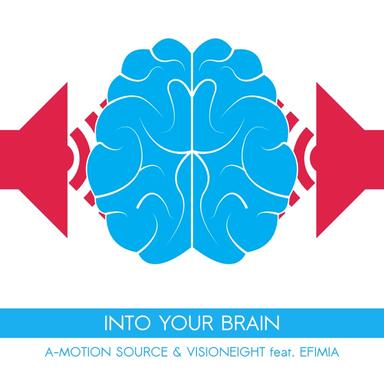 Into Your Brain - Extended