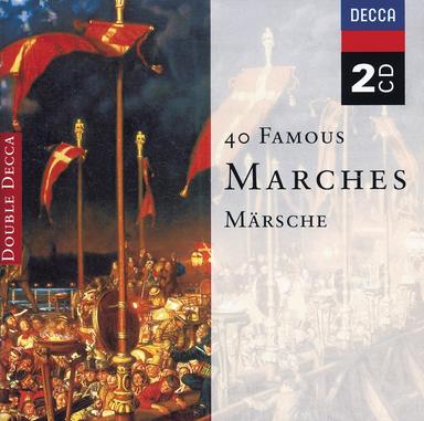 40 Famous Marches (2 CDs)