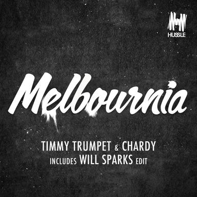 Melbournia - Will Sparks Edit