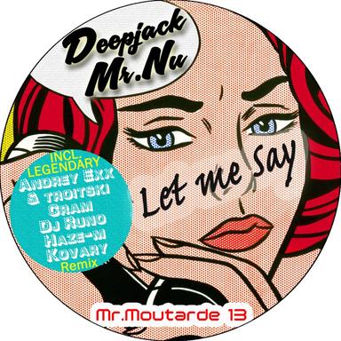Let Me Say - Haze-M Remix