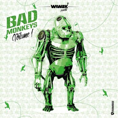 Wiwek Presents Bad Monkeys - EP