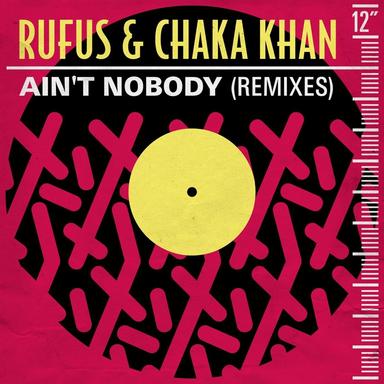 Ain't Nobody - Remix