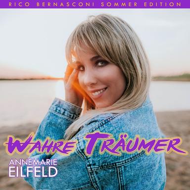 Wahre Träumer - Rico Bernasconi Sommer Edition