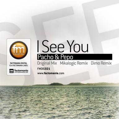 I See You - Dimo Remix