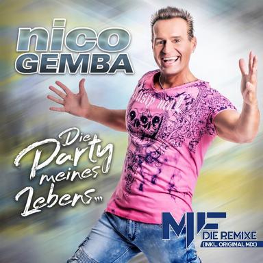 Die Party meines Lebens - MF meets Gemba Party Mix