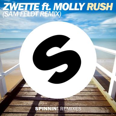 Rush - Sam Feldt Remix