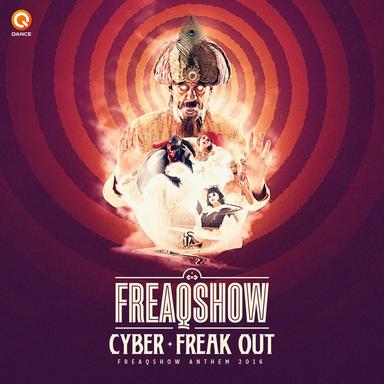 Freak Out (Freaqshow Anthem 2016) - Pro Mix