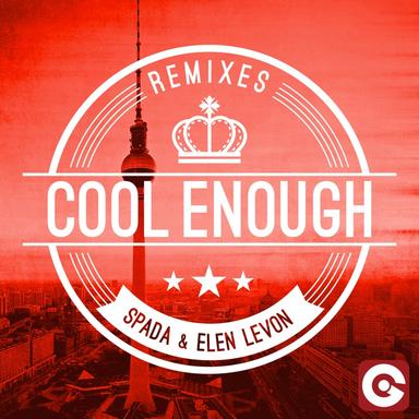 Cool Enough (The Remixes) - EP