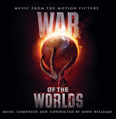 War of the Worlds (Music from the Motion Picture)