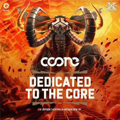 Dedicated To The Core (Defqon.1 Australia 2018 Anthem) - Edit