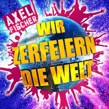 Wir zerfeiern die Alm