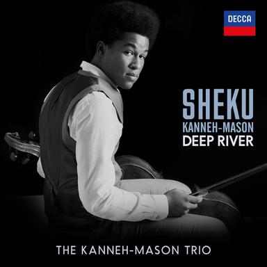 Deep River (Arr. Coleridge-Taylor, Kanneh-Mason)