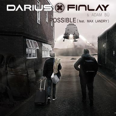 Possible - Darius & Finlay Mix