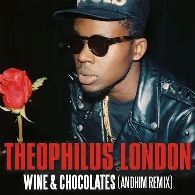 Wine & Chocolates - andhim Remix Radio Version