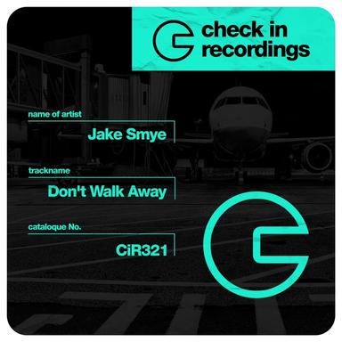 Don't Walk Away - Extended Mix