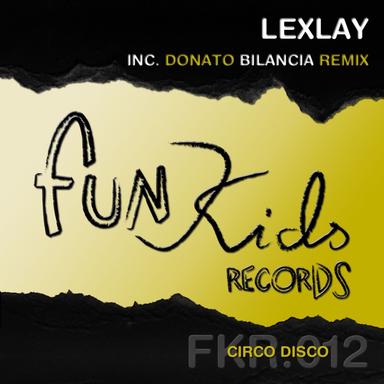 Circo disco - Donato Bilancia Remix