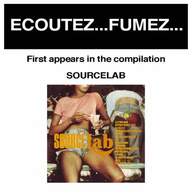 Ecoutez... Fumez...