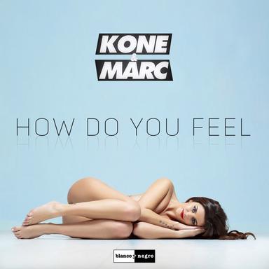 How Do You Feel - Extended