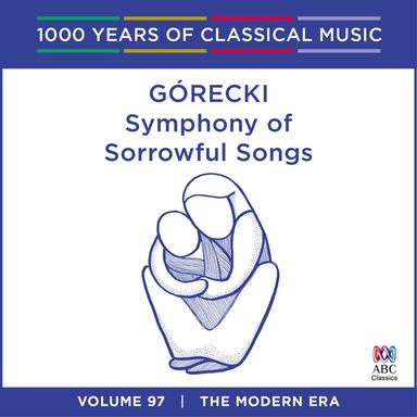 Symphony No.3, Op. 36 "Symphony of Sorrowful Songs": 2. Lento e largo