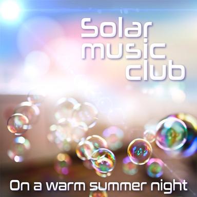 On a Warm Summer Night