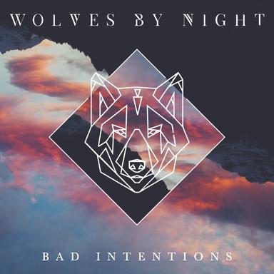 Bad Intentions - VIP Mix