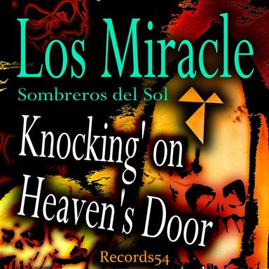 Knocking' on Heaven's Door - Dia de los Muertos Mix