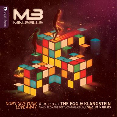 Don't Give Your Love Away - The Egg Mix