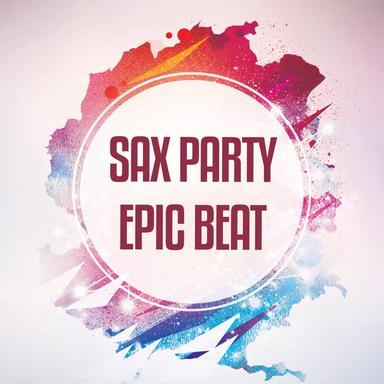 Sax Party - Edit