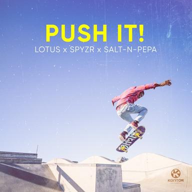 Push It (Extended Mix)