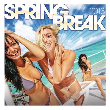 Spring Break 2013