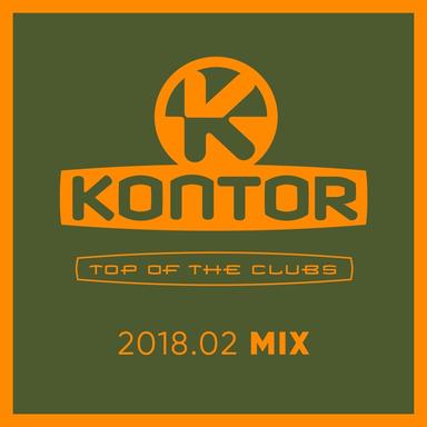 Kontor Top of the Clubs - 2018.02 Mix (DJ Mix)