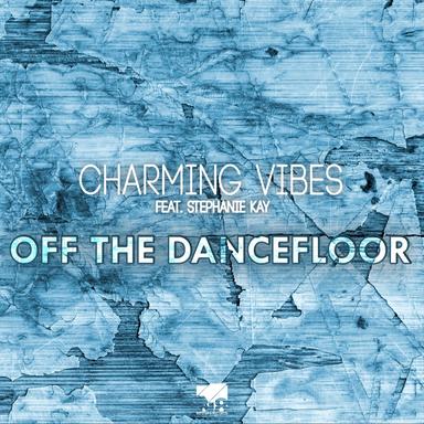 Off the Dancefloor - Extended Mix