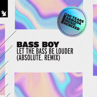 Let The Bass Be Louder