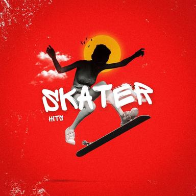 Skater Hits
