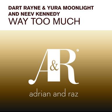 Way Too Much - Radio Edit