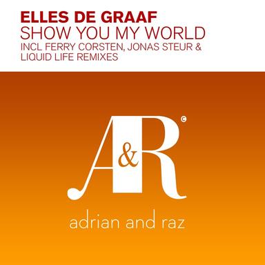 Show You My World - Ferry Corsten Edit (2014 Remastering)