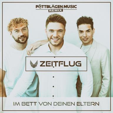 Im Bett von Deinen Eltern - Pottblagen.Music Remix