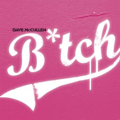B*tch - Radio Edit