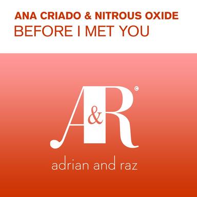 Before I Met You - Radio Edit