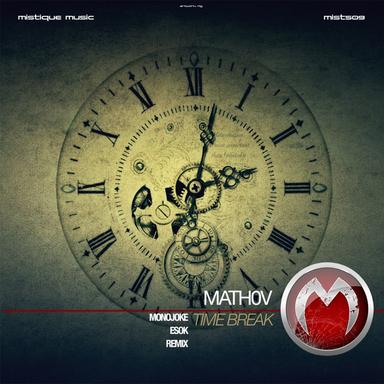 Time Break - Monojoke Remix