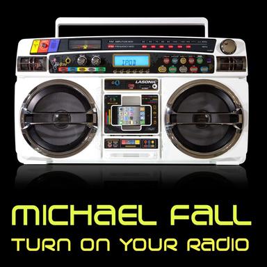 Turn On Your Radio - Original Club Mix