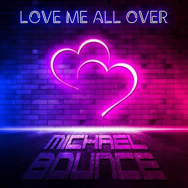 Love Me All Over - Extended