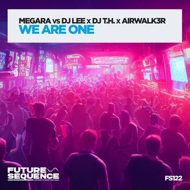 We Are One - Extended Mix
