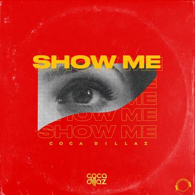 Show Me - Radio Edit