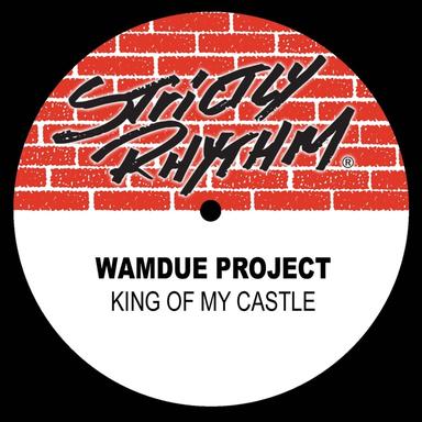 King of My Castle (Roy Malone's King Mix)